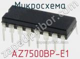 Микросхема AZ7500BP-E1 