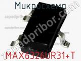 Микросхема MAX6326UR31+T фотография 2.
