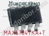 Микросхема MAX6704TKA+T 