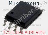 Микросхема S25FL064LABMFA013 