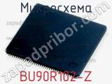 Микросхема BU90R102-Z 
