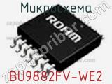 Микросхема BU9882FV-WE2