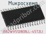 Микросхема IS62WV5128EBLL-45T2LI