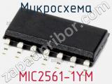 Микросхема MIC2561-1YM 