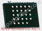 Микросхема MT29F1G01ABAFD12-AAT:F 