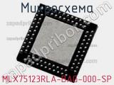 Микросхема MLX75123RLA-BAG-000-SP 