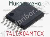 Микросхема 74LCX04MTCX фотография 2.