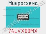 Микросхема 74LVX00MX