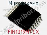 Микросхема FIN1019MTCX 