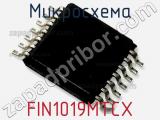 Микросхема FIN1019MTCX фотография 3.
