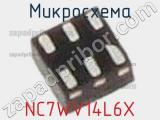 Микросхема NC7WV14L6X фотография 2.