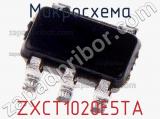 Микросхема ZXCT1020E5TA фотография 3.