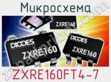 Микросхема ZXRE160FT4-7 