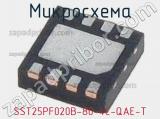 Микросхема SST25PF020B-80-4C-QAE-T