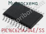 Микросхема PIC16C621A-04E/SS 