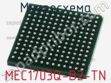 Микросхема MEC1703Q-B2-TN 