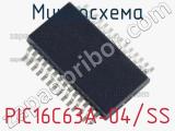 Микросхема PIC16C63A-04/SS 
