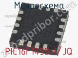 Микросхема PIC16F1455-I/JQ 