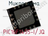 Микросхема PIC16F1455-I/JQ фотография 2.