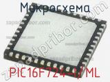 Микросхема PIC16F724-I/ML 