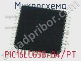 Микросхема PIC16LC65B-04/PT 