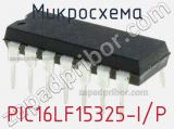 Микросхема PIC16LF15325-I/P 