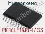 Микросхема PIC16LF1618-I/SS 