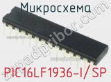 Микросхема PIC16LF1936-I/SP