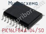 Микросхема PIC16LF84A-04/SO 