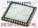 Микросхема PIC18F46J13-I/ML 