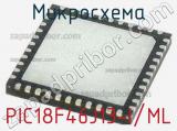 Микросхема PIC18F46J13-I/ML