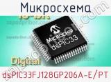 Микросхема dsPIC33FJ128GP206A-E/PT 