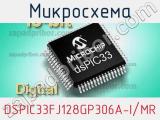 Микросхема DSPIC33FJ128GP306A-I/MR 