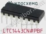 Микросхема LTC1443CN#PBF 