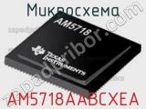 Микросхема AM5718AABCXEA 