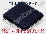 Микросхема MSP430F2619SPM