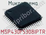 Микросхема MSP430F5308IPTR