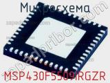 Микросхема MSP430F5509IRGZR