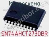 Микросхема SN74AHCT273DBR 