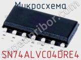 Микросхема SN74ALVC04DRE4 