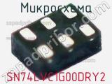 Микросхема SN74LVC1G00DRY2 