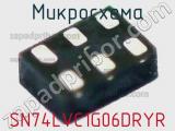 Микросхема SN74LVC1G06DRYR