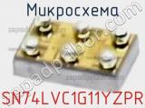 Микросхема SN74LVC1G11YZPR 