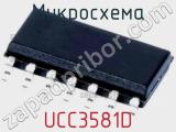 Микросхема UCC3581D 
