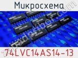 Микросхема 74LVC14AS14-13 