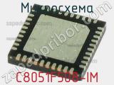Микросхема C8051F508-IM 