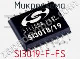 Микросхема SI3019-F-FS