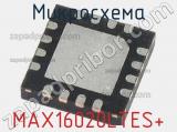 Микросхема MAX16020LTES+