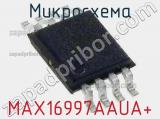 Микросхема MAX16997AAUA+ 