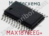 Микросхема MAX1876EEG+ 